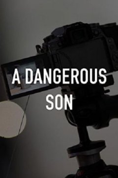 Опасный сын