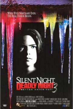 Постер: Тихая ночь, смертельная ночь 3: Лучше поберегись!